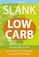 Slank met het low carb dieet