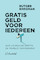 Gratis geld voor iedereen