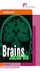 Brains