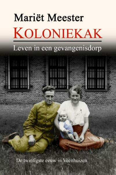 Koloniekak - Mariët Meester (ISBN 9789065094018)
