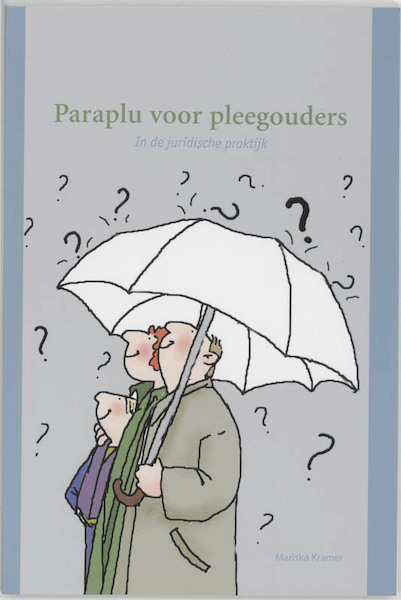 Paraplu voor pleegouders - M. Kramer, K. Laansma (ISBN 9789066656475)