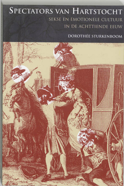 Spectators van hartstocht - D. Sturkenboom (ISBN 9789065505958)