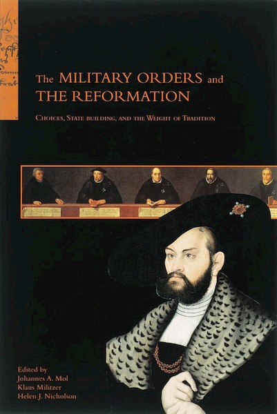 The Military Orders and the Reformation - (ISBN 9789065509130)