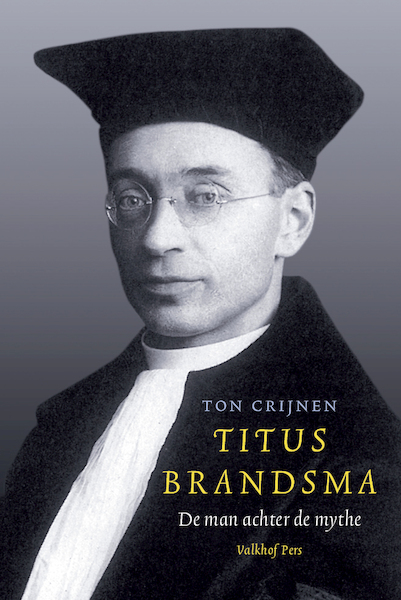Titus Brandsma - Ton Crijnen (ISBN 9789056255336)