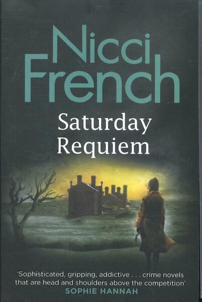 Saturday Requiem - Nicci French (ISBN 9780718179656)