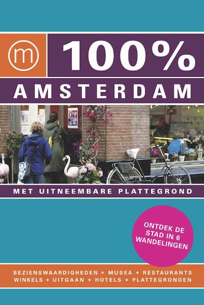 100% Amsterdam - Judith Zebeda (ISBN 9789057674167)