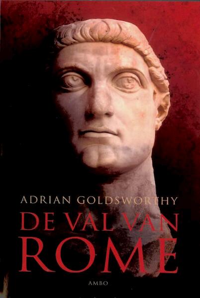 De val van Rome - Adrian Goldsworthy (ISBN 9789026324642)