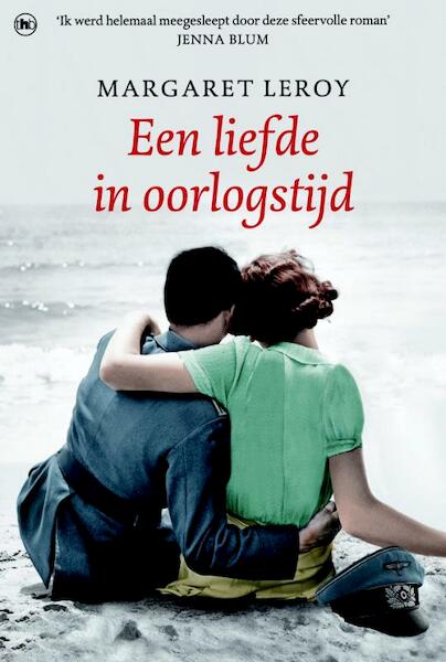 Een liefde in oorlogstijd - Margaret Leroy (ISBN 9789044336931)