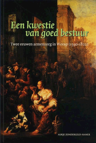 Een kwestie van goed bestuur - Aukje Zondergeld-Hamer (ISBN 9789065509352)