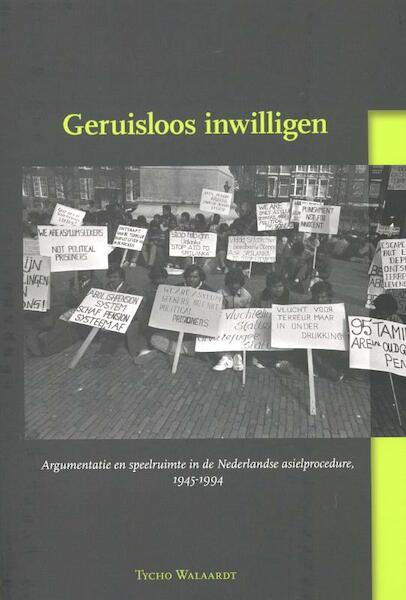 Geruisloos inwilligen - Tycho Walaardt (ISBN 9789087042943)