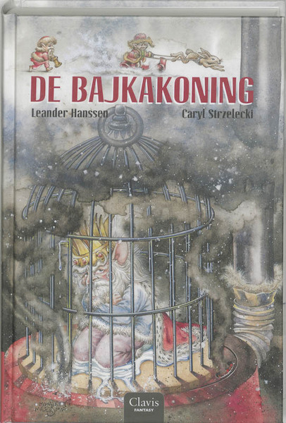 De Bajka 03 Bajkakoning - Leander Hanssen (ISBN 9789044805451)