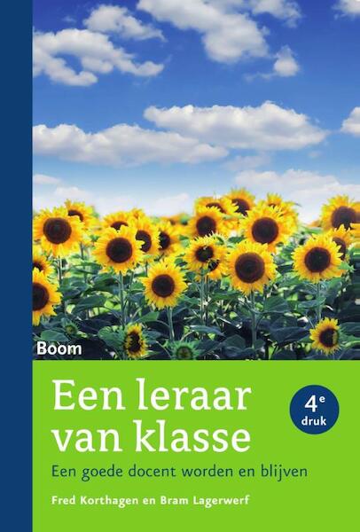 Een leraar van klasse - Bram Lagerwerf, Fred Korthagen (ISBN 9789462363823)