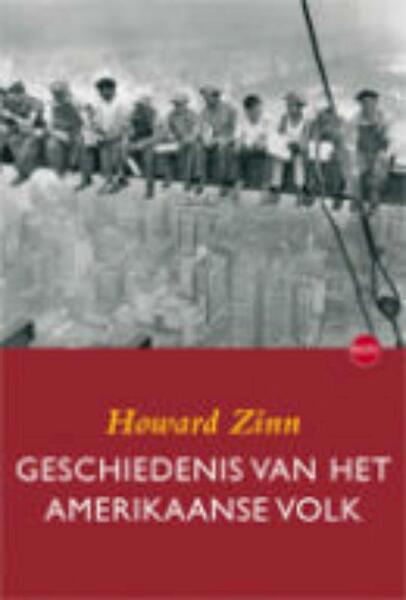 Geschiedenis van het Amerikaanse volk - Howard Zinn (ISBN 9789064457579)