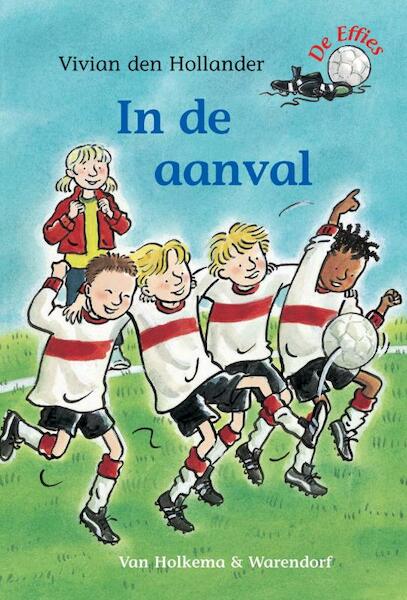 De Effies In de aanval - Vivian den Hollander (ISBN 9789026997570)