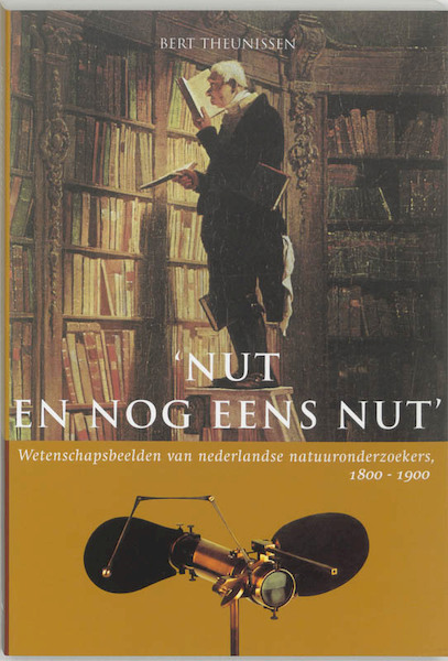 Nut en nog eens nut - B. Theunissen (ISBN 9789065506238)