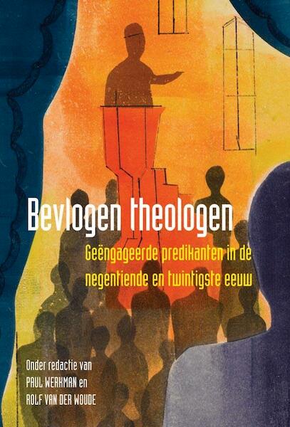 Bevlogen theologen - (ISBN 9789087042912)