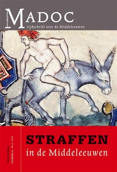 Straffen in de Middeleeuwen - (ISBN 9789087042110)