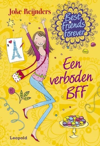 Best friends forever, Een verboden BFF - Joke Reijnders (ISBN 9789025862831)