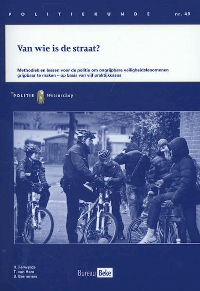 Van wie is de straat ? PK49 - H. Ferwerda, T. van Ham, B. Bremmers (ISBN 9789035246423)