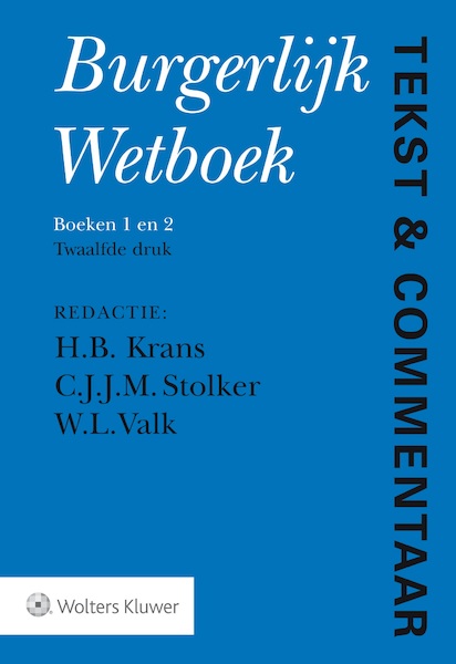 Burgerlijk Wetboek - (ISBN 9789013144338)