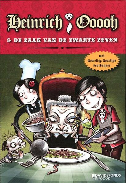 Heinrich Ooooh en de zaak van de Zwarte Zeven - Hilde E. Gerard (ISBN 9789059084247)