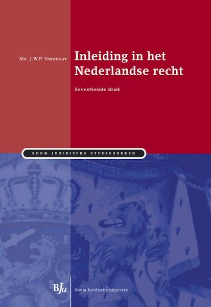 Inleiding in het Nederlandse recht - J.W.P. Verheugt (ISBN 9789460947971)