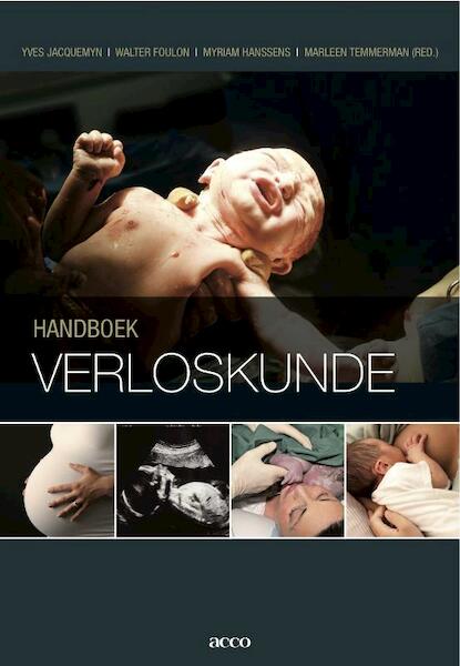 Handboek verloskunde - Yves Jacquemyn, Walter Foulon, Myriam Hanssens (ISBN 9789033486463)
