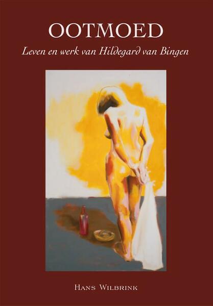 Ootmoed - Hans Wilbrink (ISBN 9789089720634)