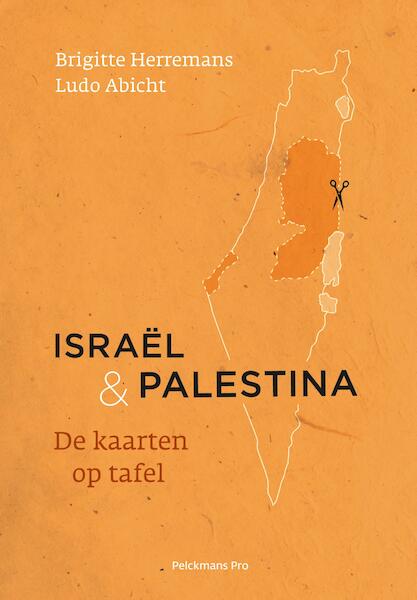 Israël & Palestina - Ludo Abicht, Brigitte Herremans (ISBN 9789463370417)