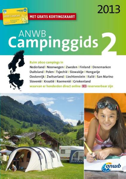 ANWB Campinggids 2 2013 - (ISBN 9789018036065)