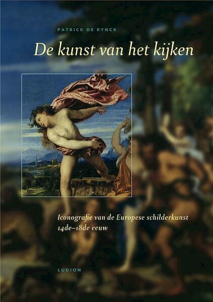 Iconografie van de Europese schilderkunst 14e-18de eeuw - P. de Rynck (ISBN 9789055445240)