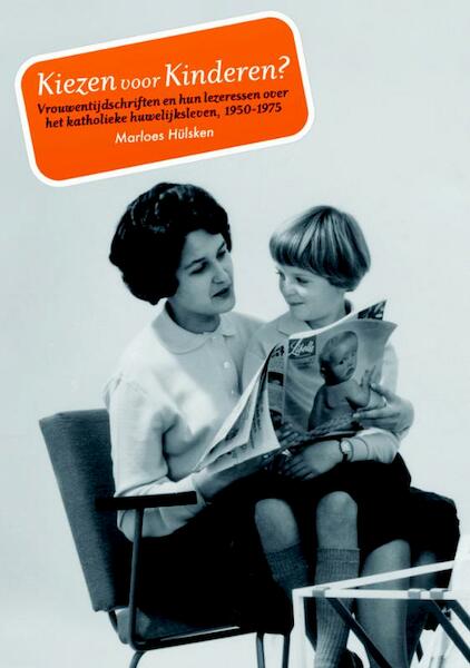 Kiezen voor kinderen? - Marloes Hülsken (ISBN 9789087041731)