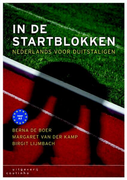 In de startblokken - Berna de Boer, Margaret van der Kamp, Birgit Lijmbach (ISBN 9789046962572)