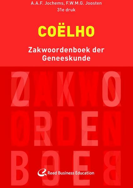 Coelho zakwoordenboek der geneeskunde - A.A.F. Jochems, F.W.M.G. Joosten (ISBN 9789035237186)