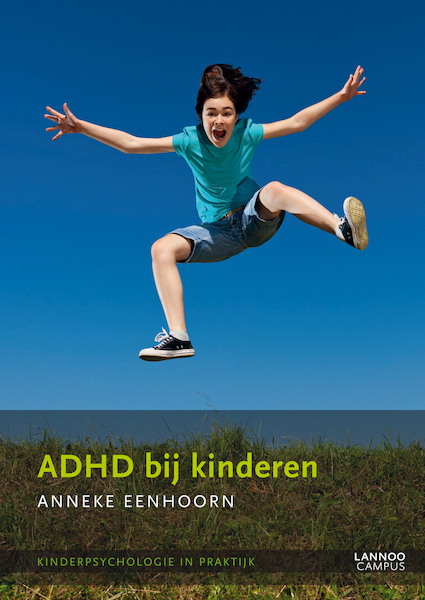 ADHD bij kinderen - Anneke Eenhoorn (ISBN 9789020999747)