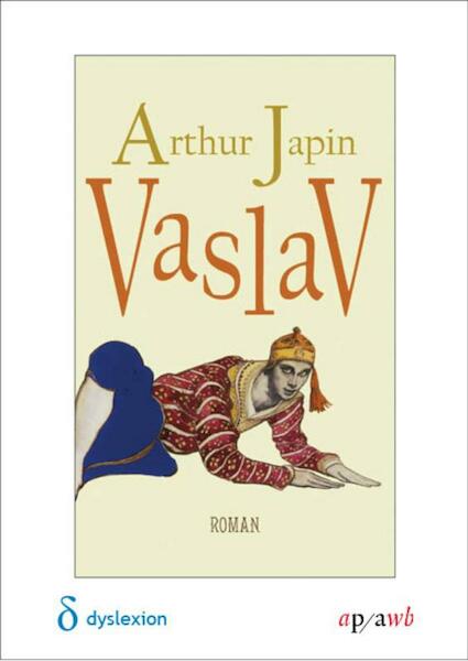 Vaslav - Arthur Japin (ISBN 9789029586900)