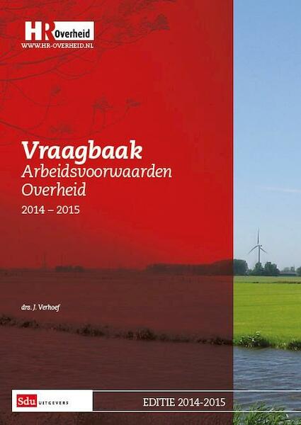 Vraagbaak overheid 2014 - J. Verhoef (ISBN 9789012393195)