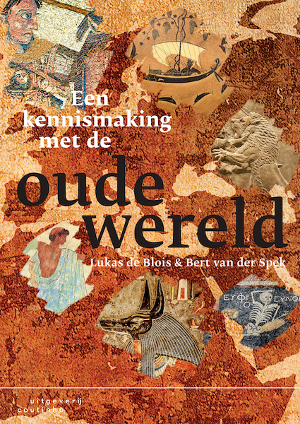 Een kennismaking met de oude wereld - Luuk de Blois, Bert van der Spek (ISBN 9789046964286)