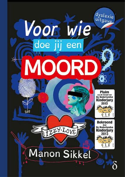 Voor wie doe jij een moord? - dyslexie uitgave - Manon Sikkel (ISBN 9789463242820)