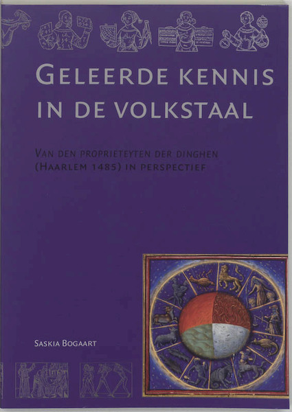 Geleerde kennis in de volkstaal - S. Bogaart (ISBN 9789065508157)