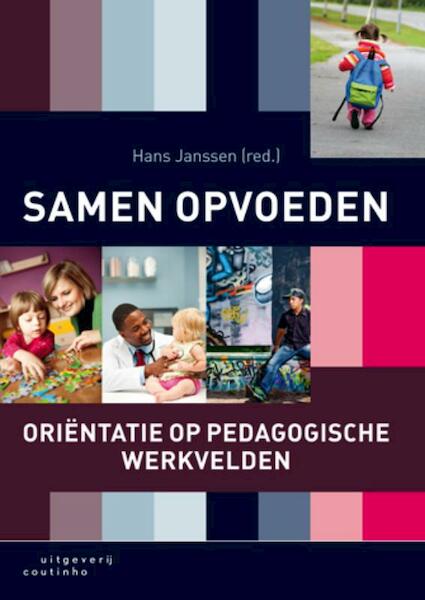 Samen opvoeden - (ISBN 9789046902615)