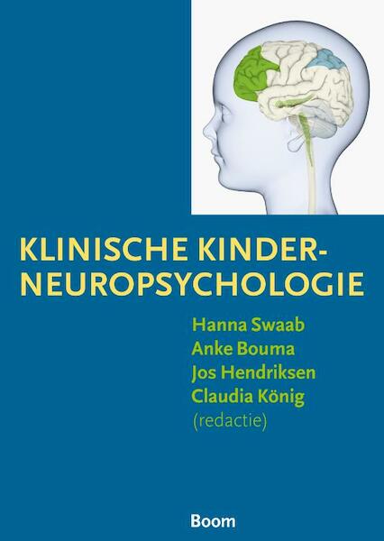 Klinische kinderneuropsychologie - (ISBN 9789085062691)