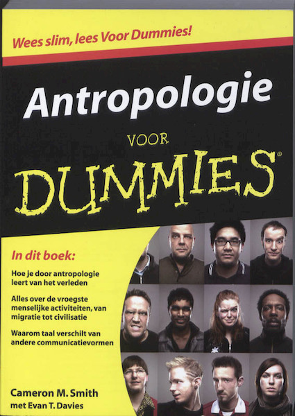 Antropologie voor Dummies - Cameron M. Smith, Evan T. Davies (ISBN 9789043017824)