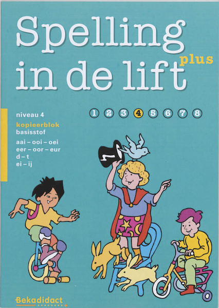 Spelling in de lift Plus Niveau 4 Kopieerblok - (ISBN 9789026228612)