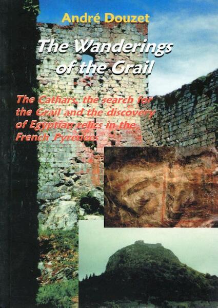 The Wanderings of the Grail - Andre Douzet (ISBN 9781931882361)