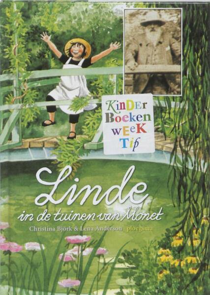 Linde in de tuinen van Monet - Christina Björk (ISBN 9789021668222)