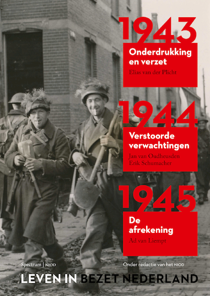 Leven in bezet Nederland 1940-1945 - Ad van Liempt (ISBN 9789000365081)