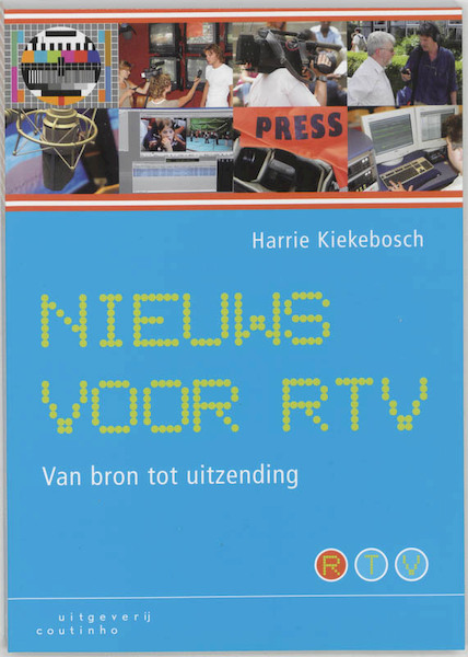 Nieuws voor RTV - H. Kiekebosch (ISBN 9789062834860)