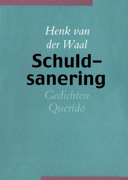 Schuldsanering - Henk van der Waal (ISBN 9789021449531)