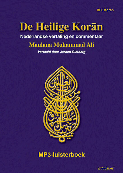 De Heilige Koran - Maulana Muhammad Ali (ISBN 9789461497116)